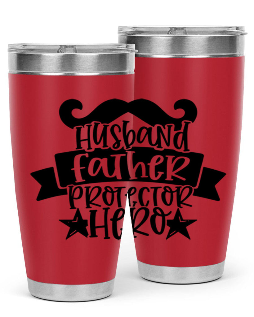 husband father protector hero 46#- fathers day- Tumbler