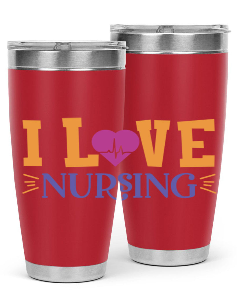 i love nursing Style 379#- nurse- tumbler