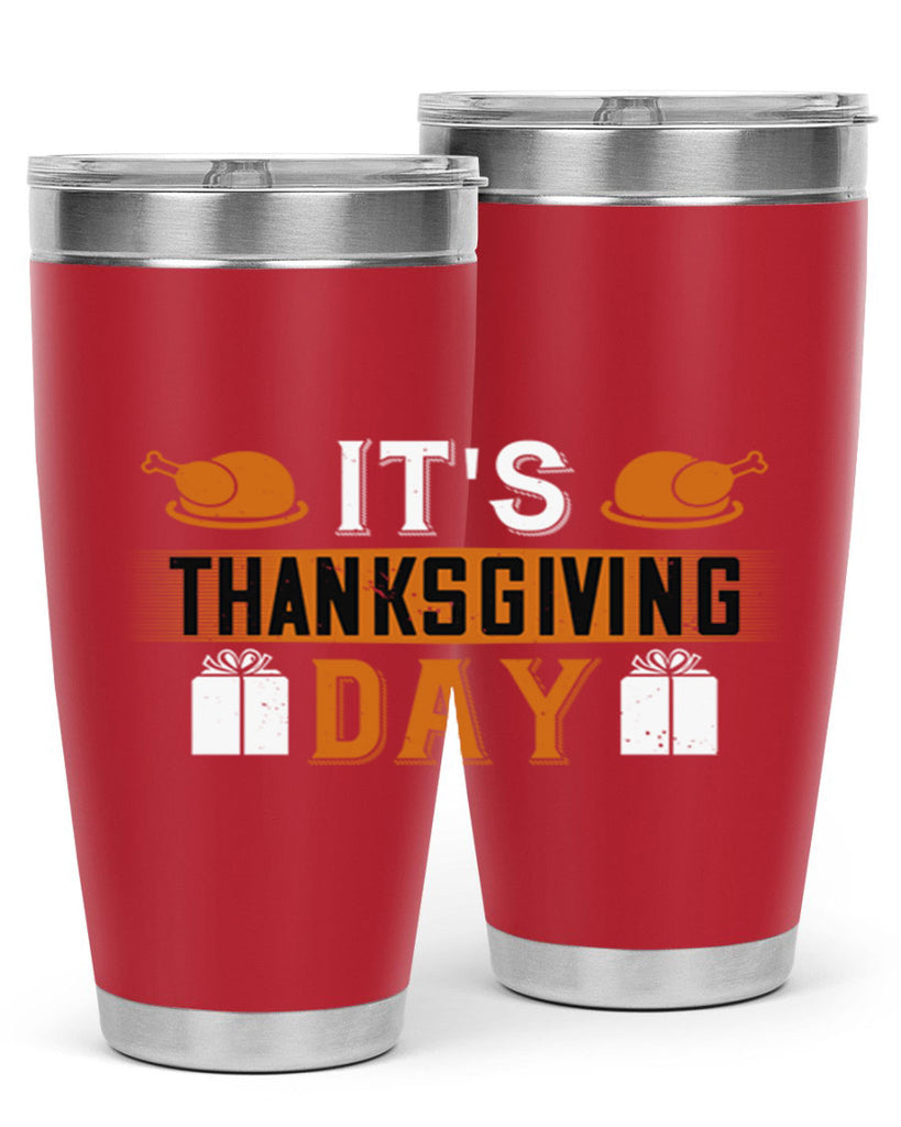 its thanksgiving day 26#- thanksgiving- Tumbler