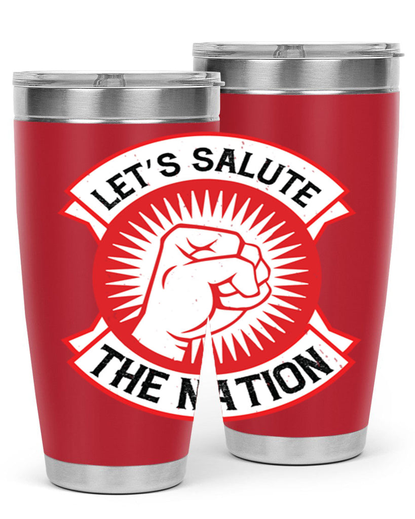 lets selut the nation Style 126#- Fourt Of July- Tumbler