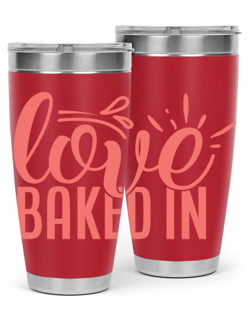 love baked in 13#- kitchen- Tumbler