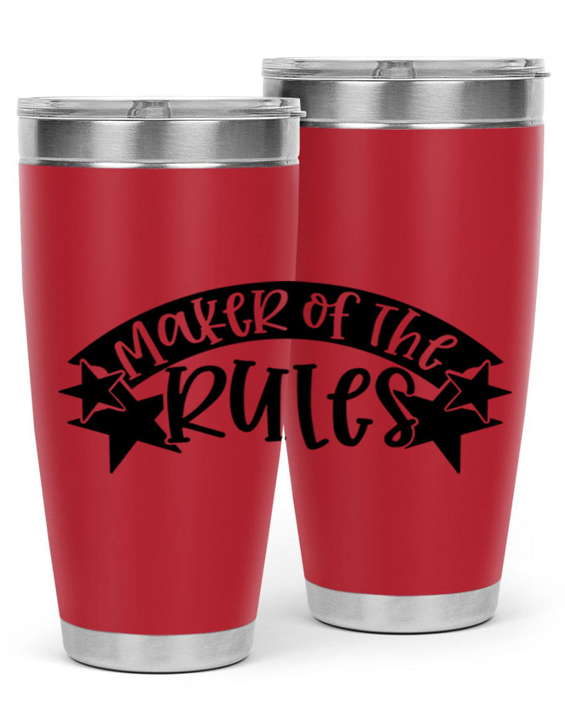maker of the rules 31#- fathers day- Tumbler