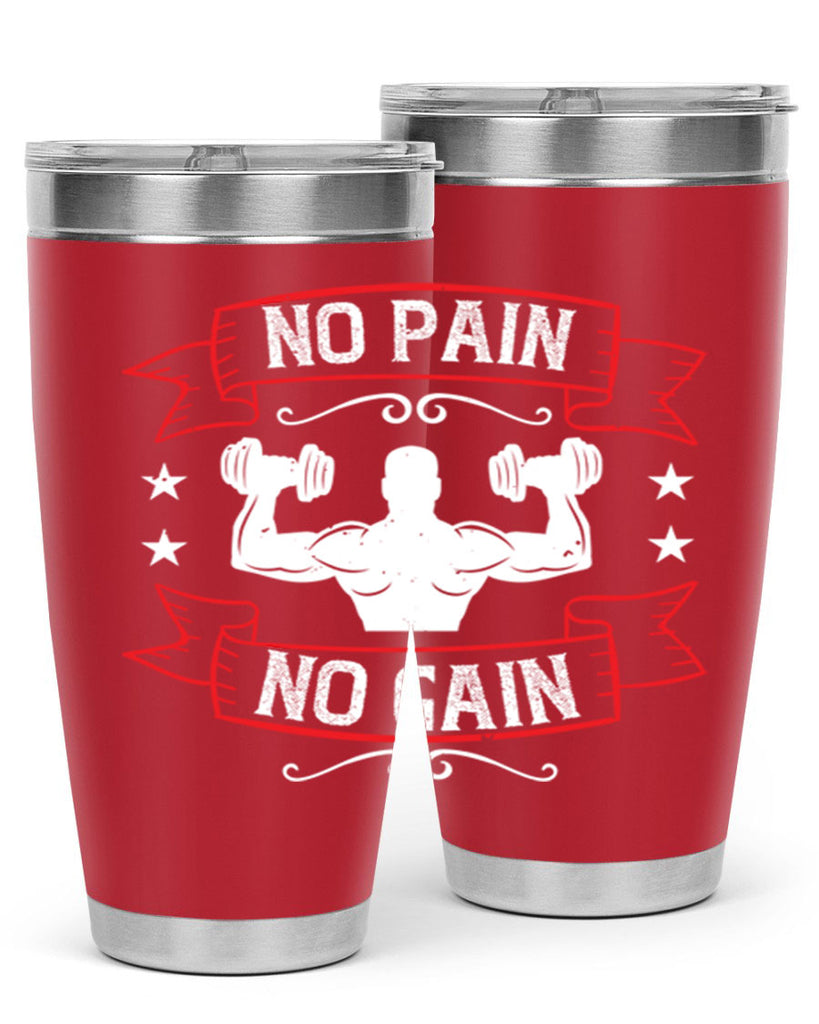 no pain no gain 82#- gym- Tumbler