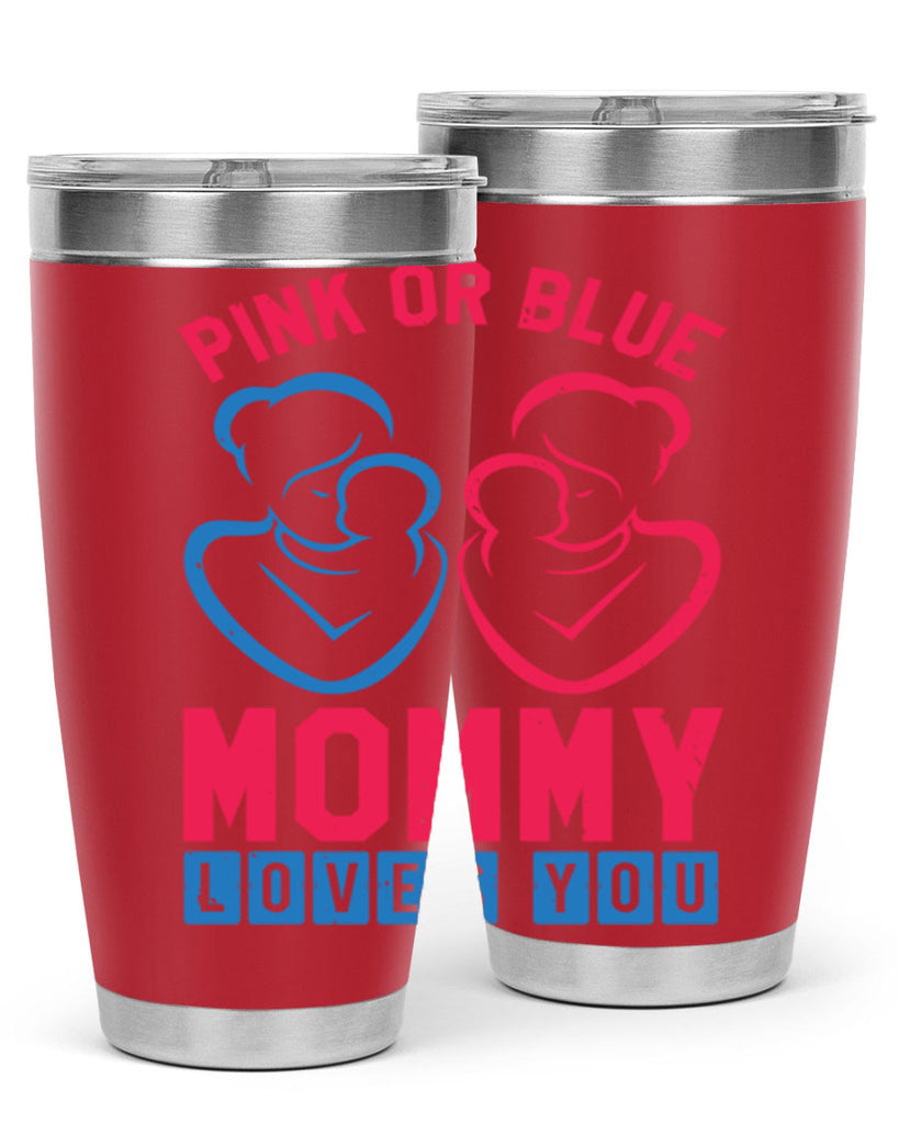pink or blue Mommy Loves you Style 21#- baby shower- tumbler