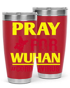 pray for wuhan coronavirus Style 27#- corona virus- Tumbler