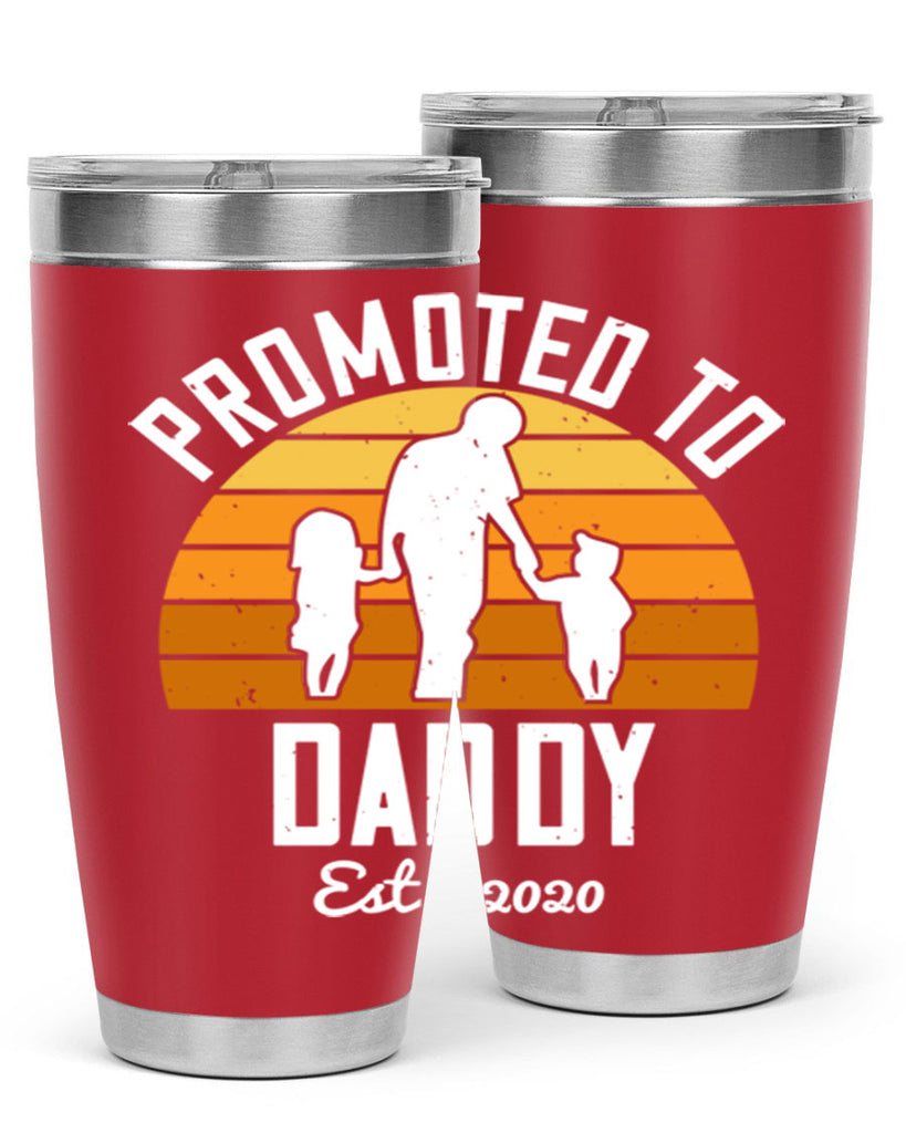 promoted to daddy est 187#- fathers day- Tumbler