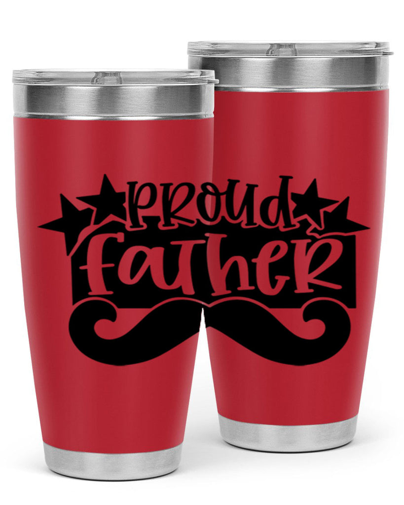 proud father 21#- fathers day- Tumbler