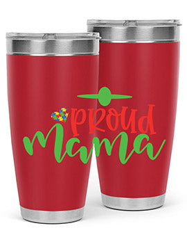 proud mama Style 38#- autism- Tumbler