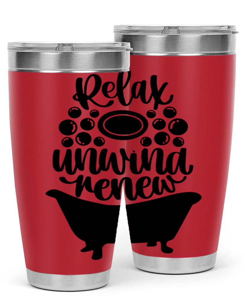relax unwind renew 19#- bathroom- Tumbler