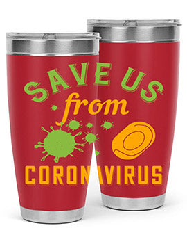 save us from coronavirus Style 24#- corona virus- Tumbler