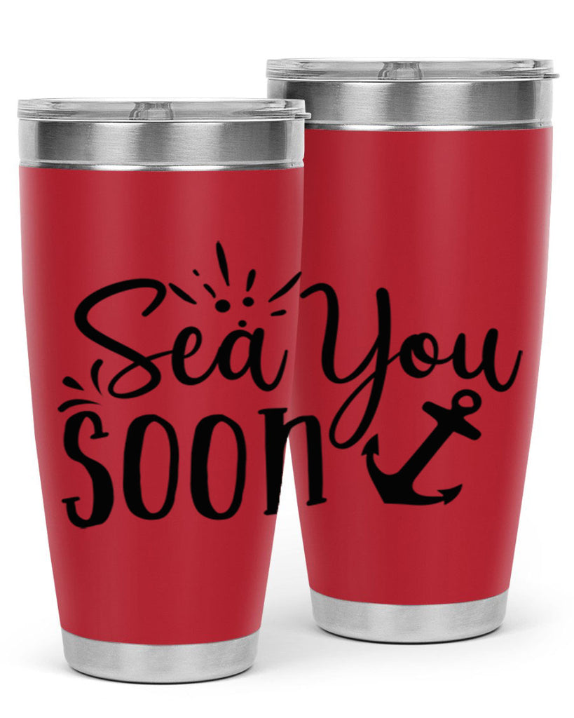 sea you soon Style 77#- summer- Tumbler