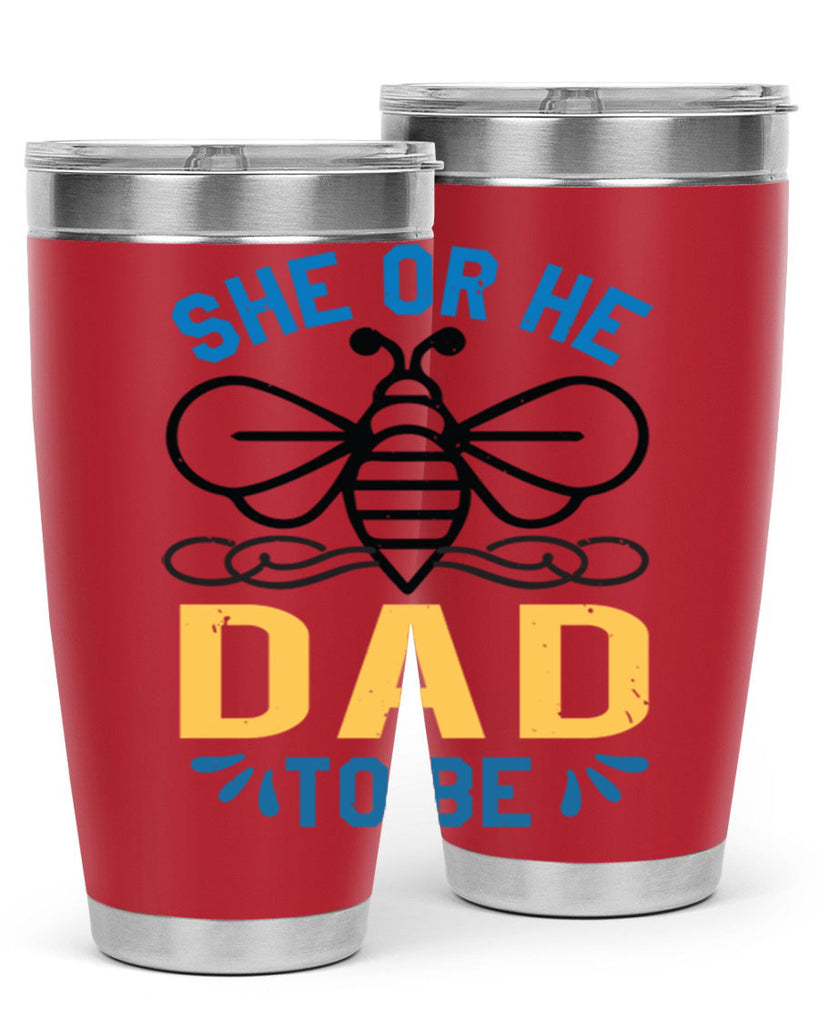 she or he dad to be Style 15#- baby shower- tumbler