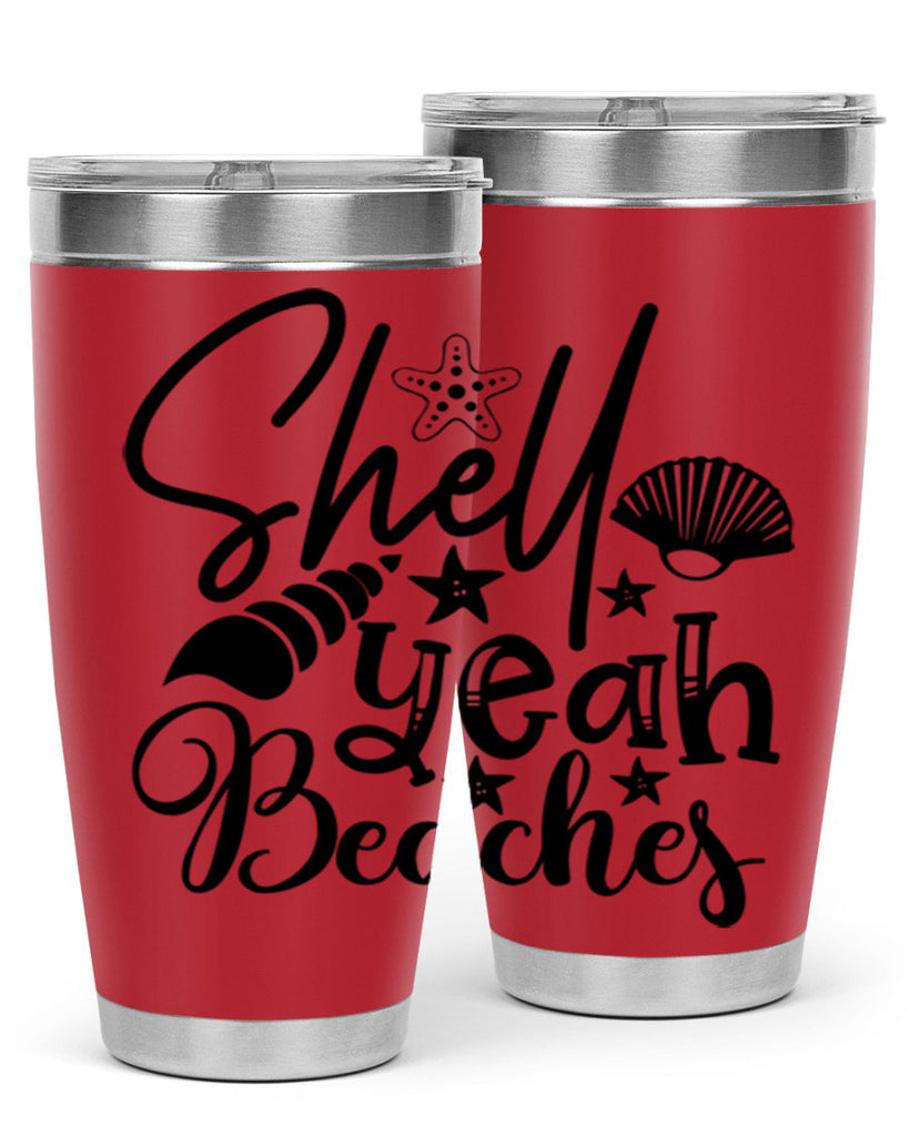 shell yeah beaches Style 75#- summer- Tumbler