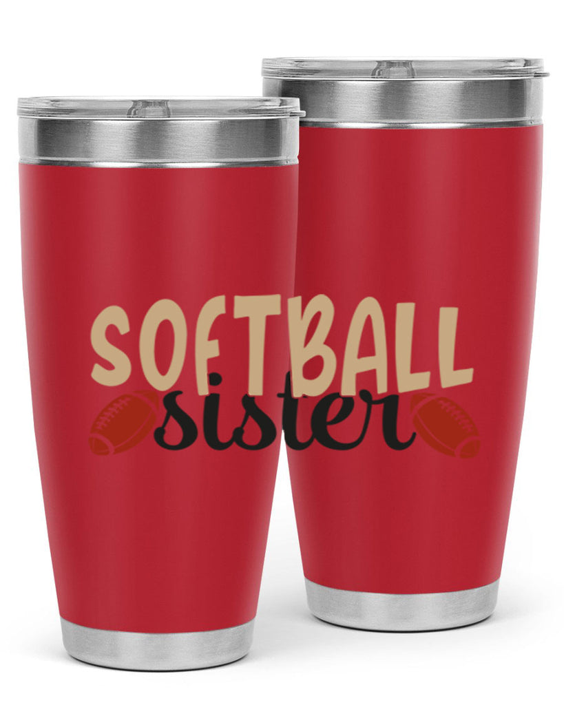 softball sister 2272#- softball- Tumbler