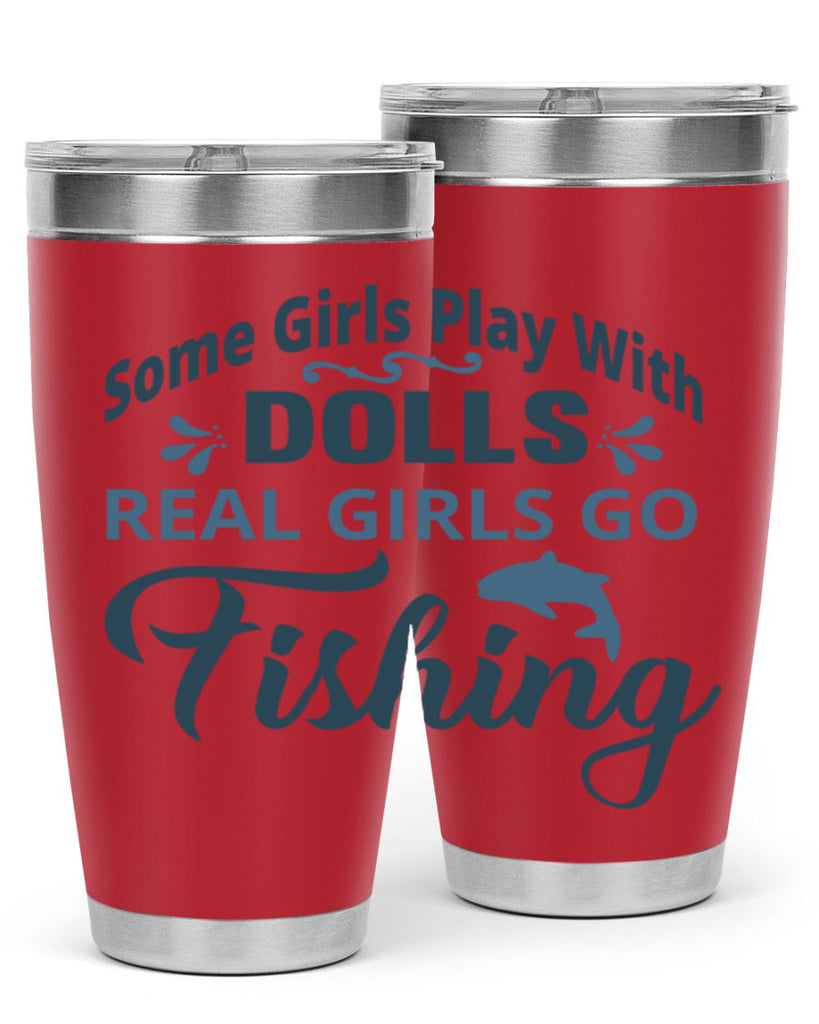 some girl play with dolls 38#- fishing- Tumbler
