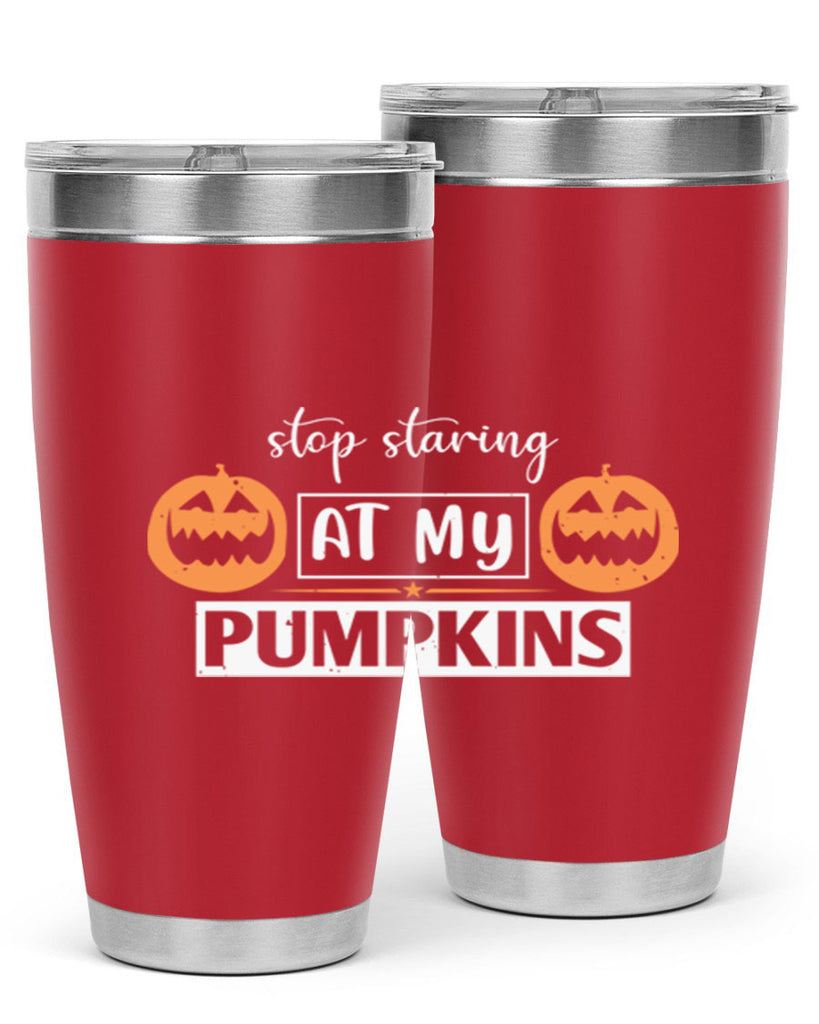 stop staring at my pumpkins 131#- halloween- Tumbler