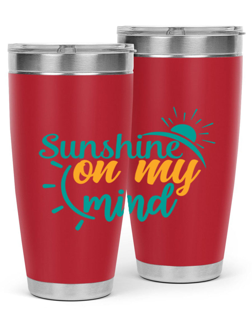 sunshine on my mind Style 72#- summer- Tumbler