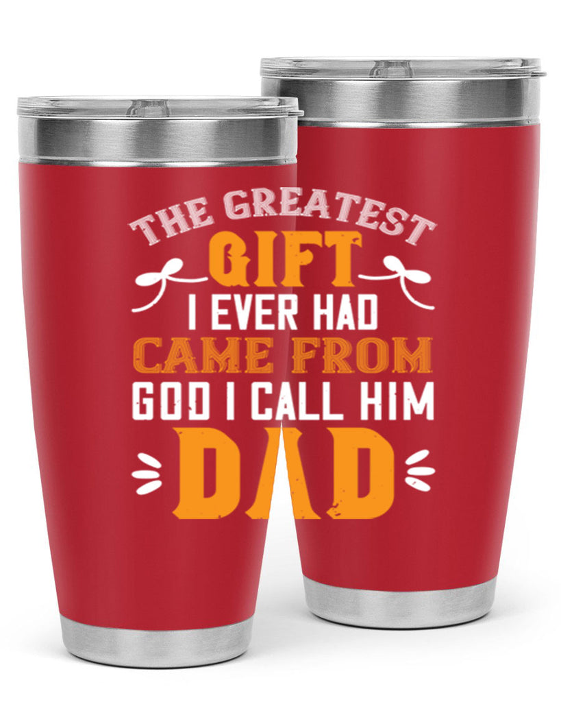 the gratest gift i ever had came from 6#- grandpa - papa- Tumbler