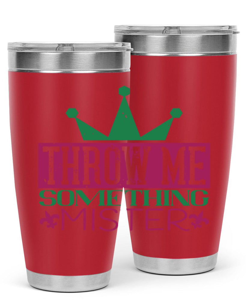 throw me something mister 33#- mardi gras- Tumbler
