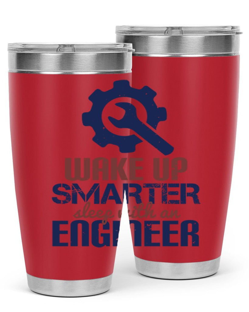 wake up smarter sleep with an engineer Style 31#- engineer- tumbler
