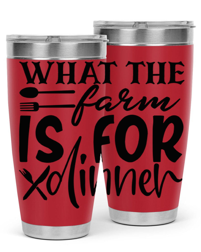 what the farm is for dinner 72#- kitchen- Tumbler