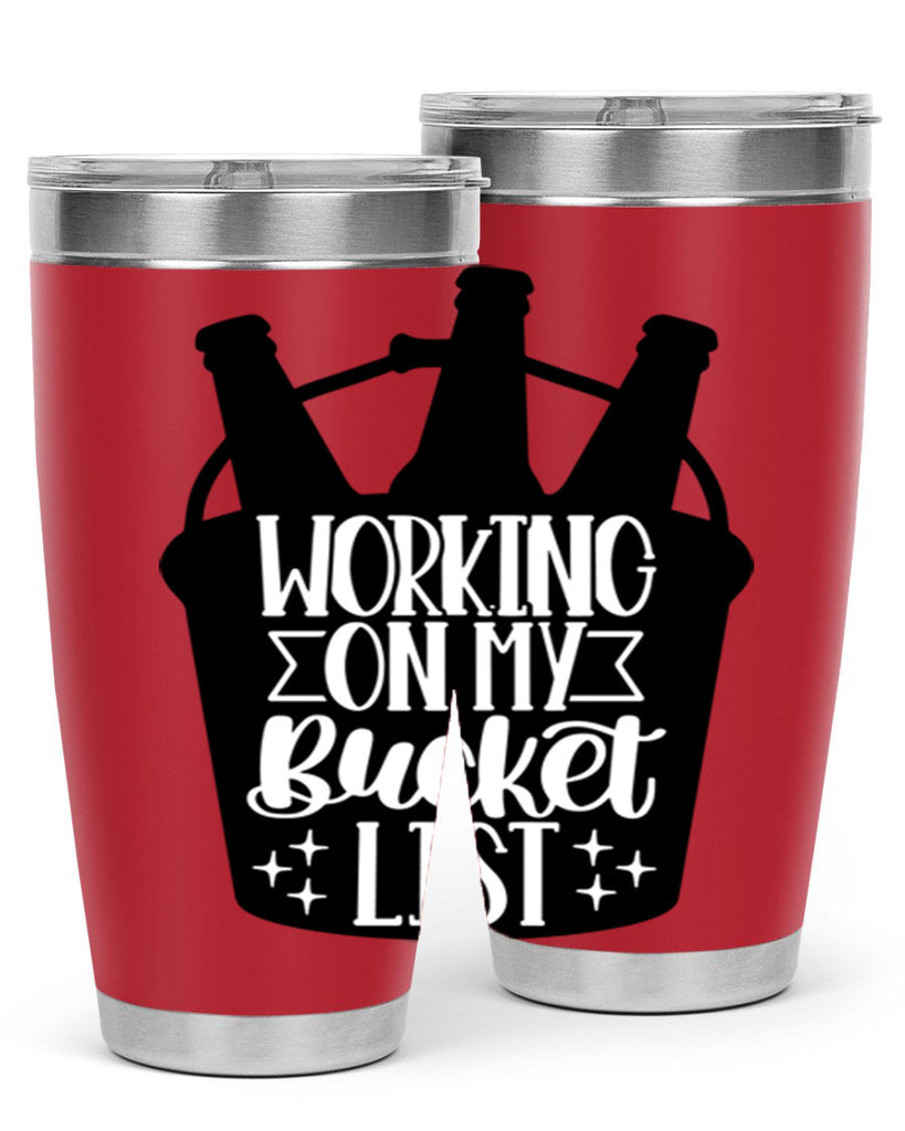 working on my bucket list 14#- beer- Tumbler
