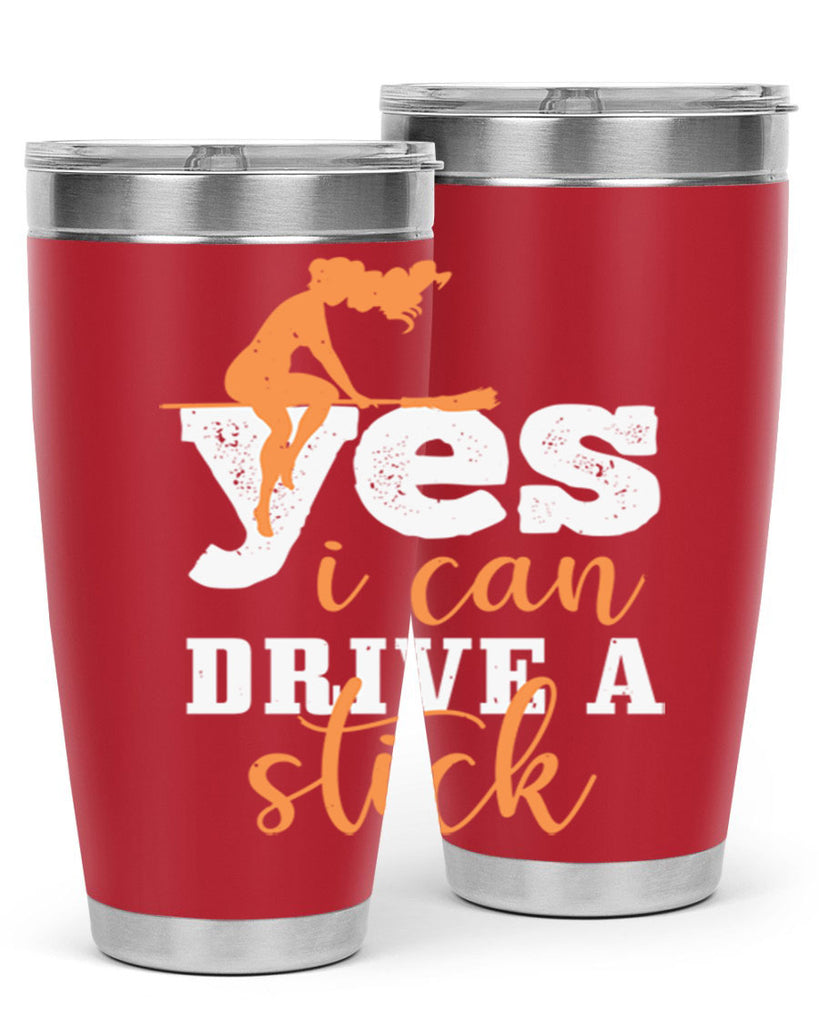 yesi can drive a stick 120#- halloween- Tumbler