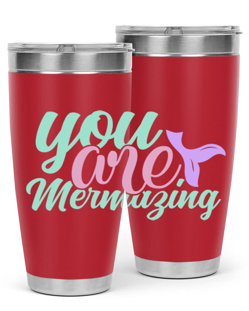 you are mermazing 9#- mermaid- Tumbler