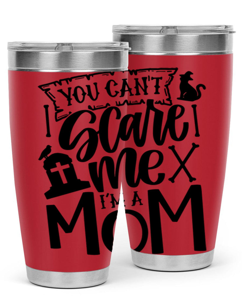 you cant scare me im a mom 1#- halloween- Tumbler