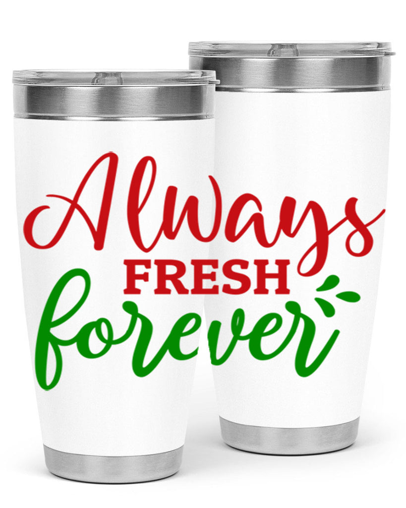 Always Fresh Forever 10#- winter- Tumbler