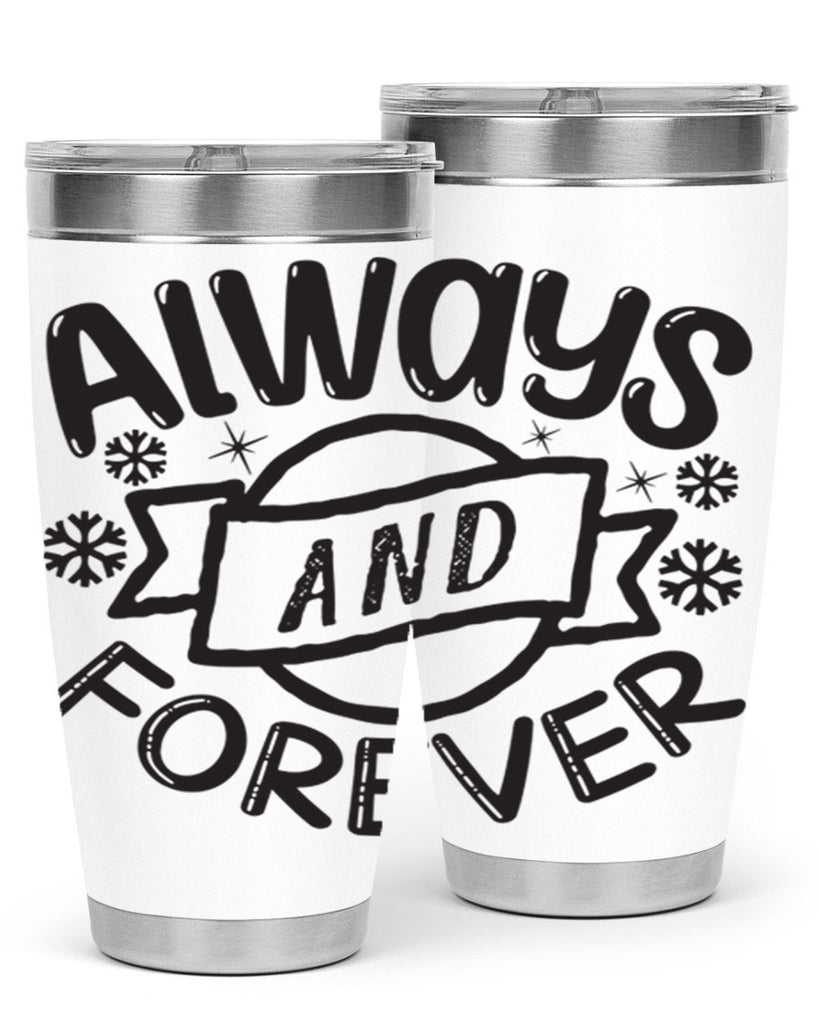 Always and forever 16#- winter- Tumbler