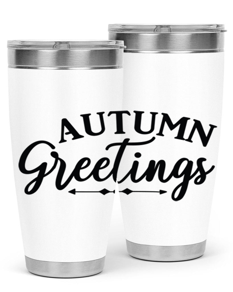 Autumn Greetings 16#- fall- Tumbler