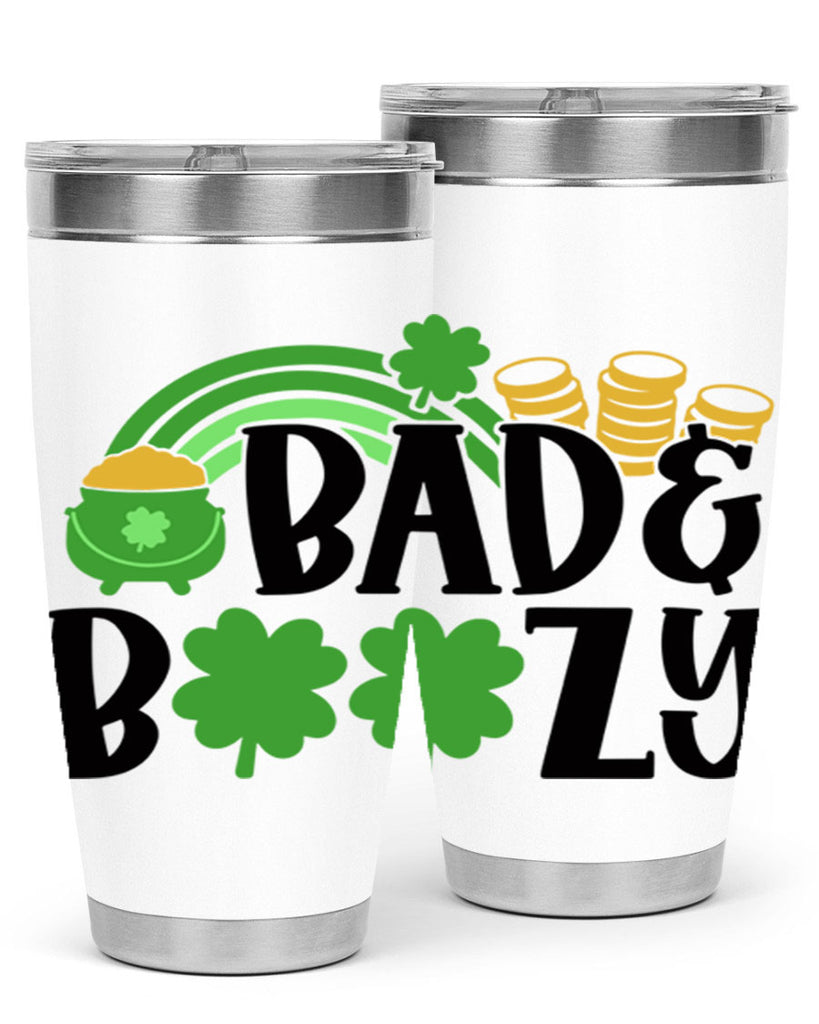 Bad Boozy Style 105#- St Patricks Day- Tumbler