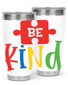 Be Kind Style 9#- autism- Tumbler