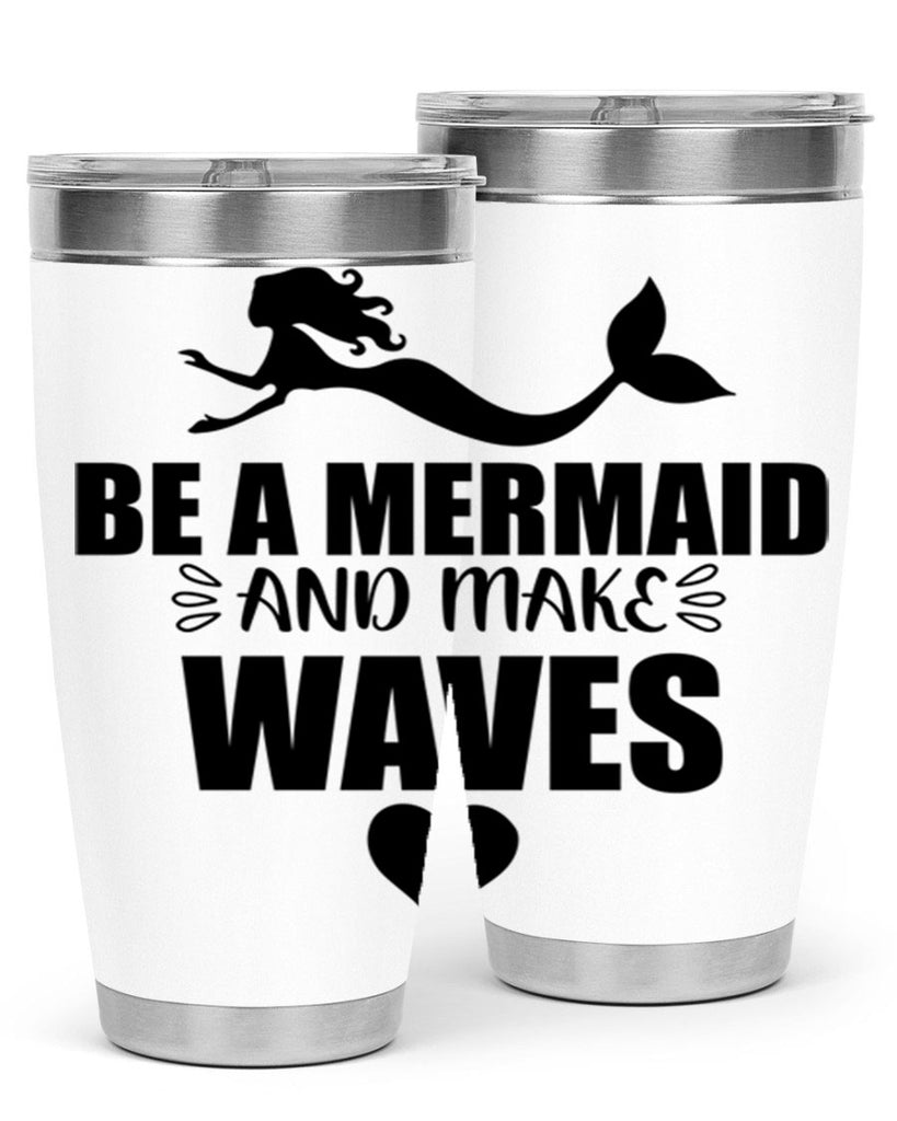 Be a Mermaid and make 53#- mermaid- Tumbler