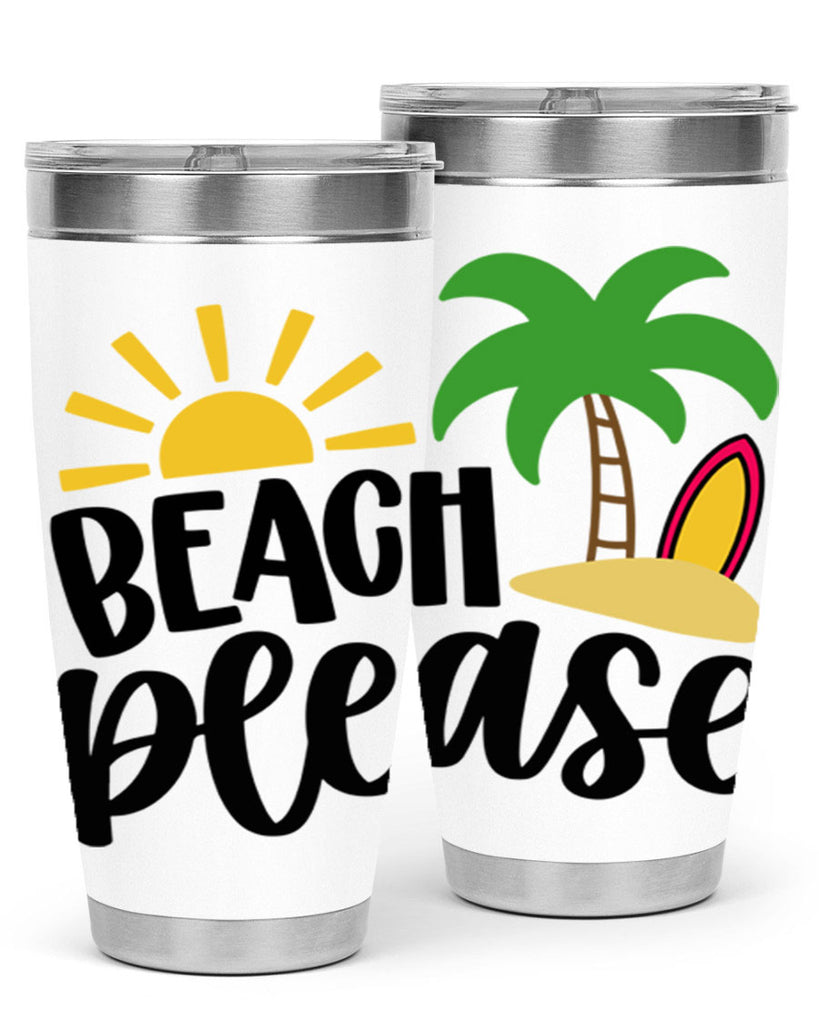 Beach Please Style 51#- summer- Tumbler