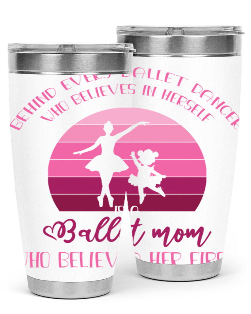 Behind Every Ballet Dancer Is Ballet 19#- ballet- Tumbler