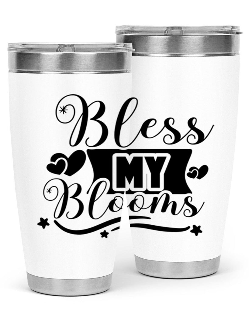 Bless My Blooms 40#- spring- Tumbler