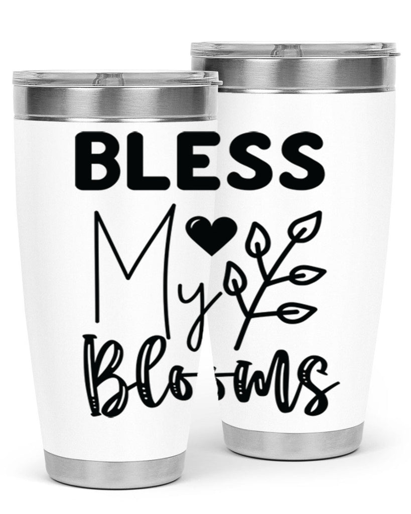 Bless My Blooms 44#- spring- Tumbler
