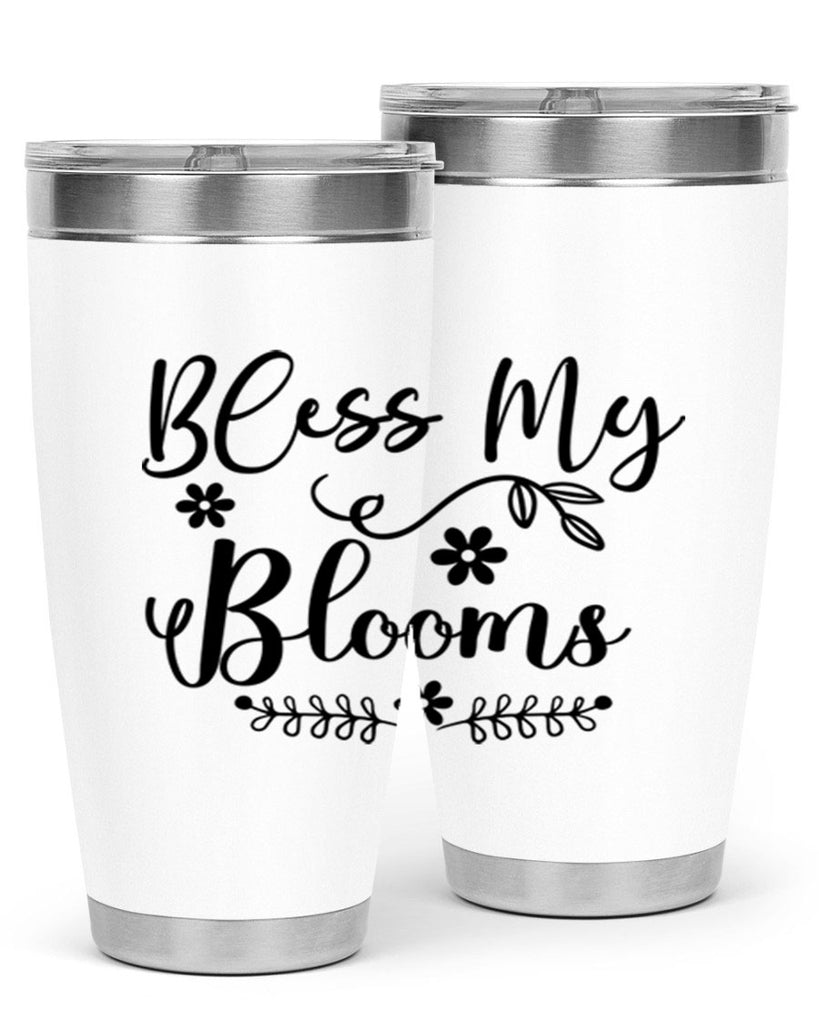 Bless My Blooms 45#- spring- Tumbler