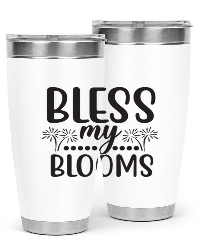 Bless my blooms 39#- spring- Tumbler
