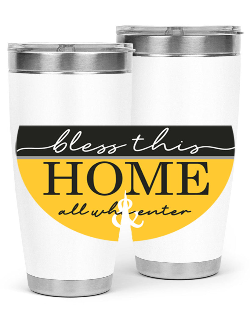 Bless this Home and all57#- spring- Tumbler