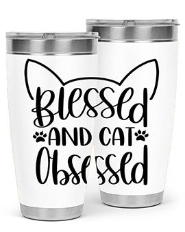Blessed And Cat Obsessed Style 79#- cat- Tumbler