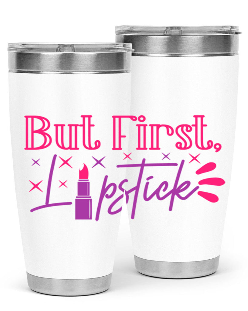 But First Lipstick Style 244#- make up- Tumbler