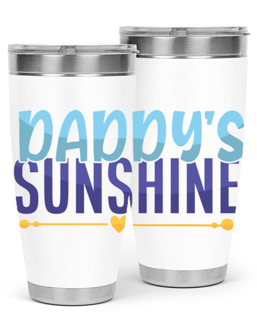 Daddys Sunshine 19#- dad- Tumbler