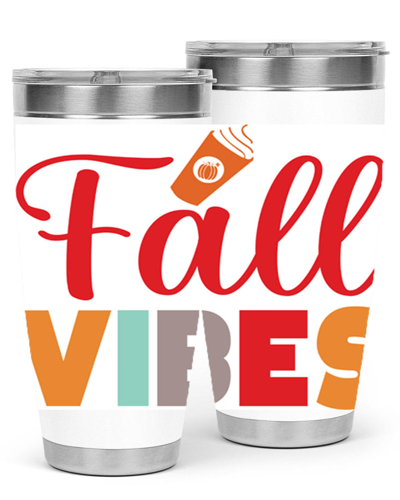 FallVibesdesign 166#- fall- Tumbler
