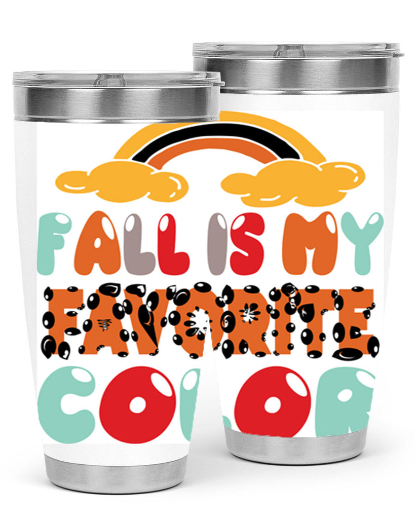 FallisMyFavoriteColor 155#- fall- Tumbler