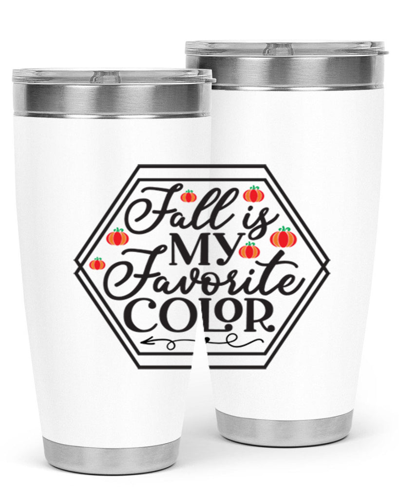 Fallismyfavoritecolor 156#- fall- Tumbler