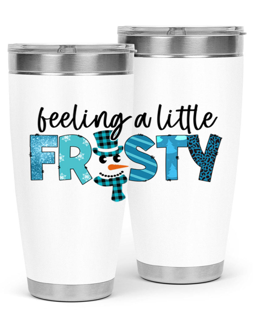 Feeling a little frosty 105#- winter- Tumbler