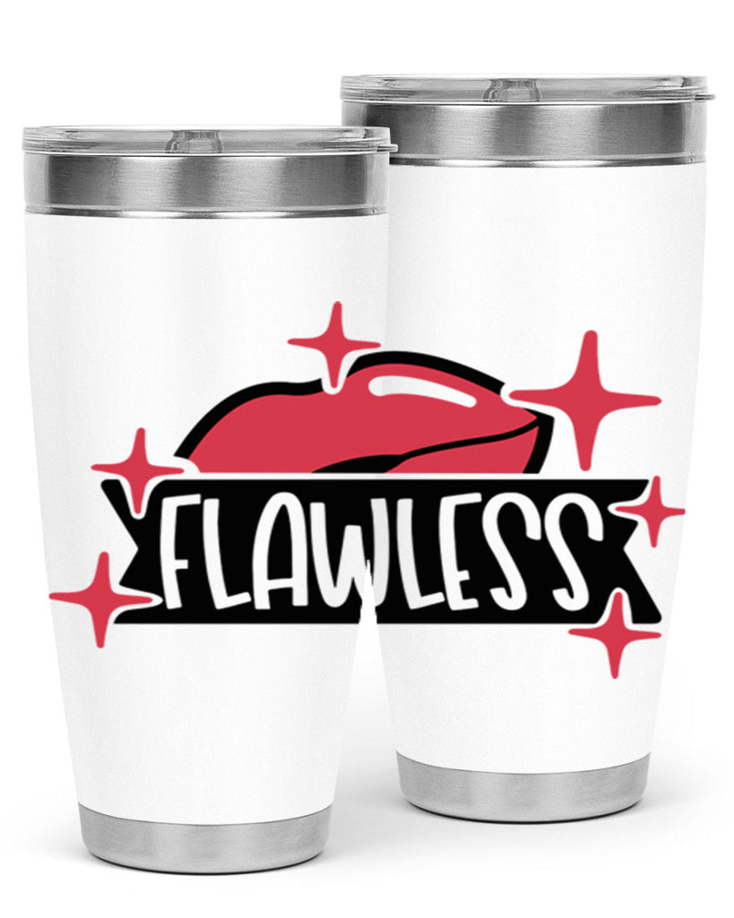 Flawless Style 102#- make up- Tumbler